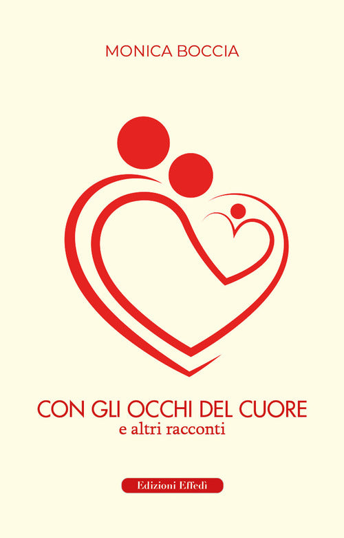Cover of Con gli occhi del cuore. E altri racconti