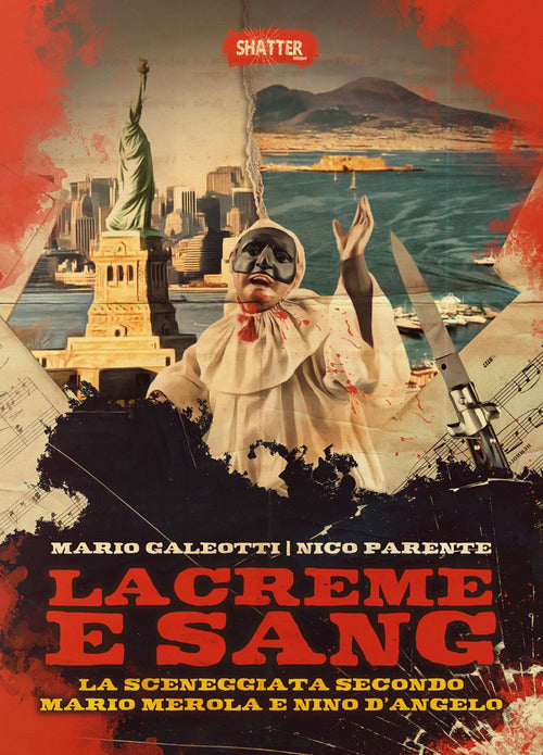 Cover of Lacreme e sang. La sceneggiata secondo Mario Merola e Nino D'Angelo
