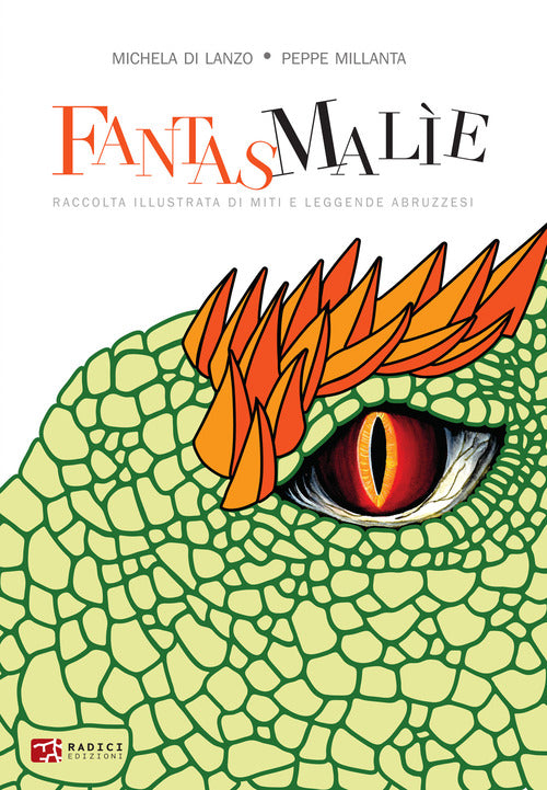 Fantasmale. Raccolta illustrata di miti e leggende abruzzesi