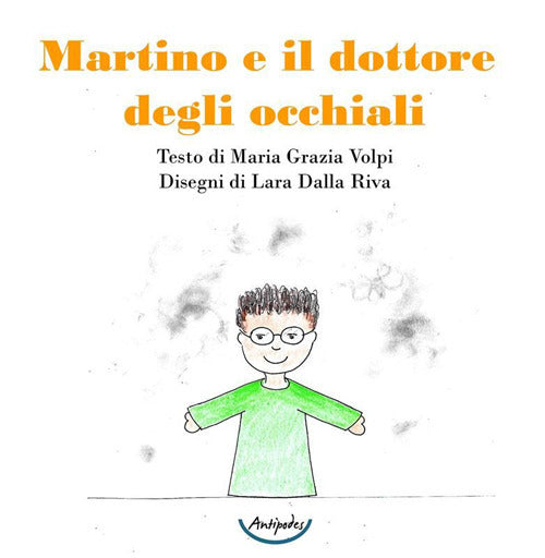 Cover of Martino e il dottore degli occhiali
