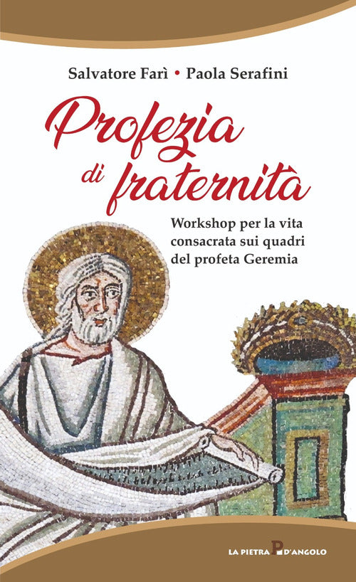 Cover of Profezia di fraternità. Workshop per la vita consacrata sui quadri del profeta Geremia