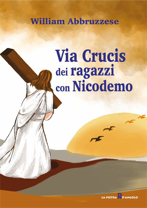 Cover of Via Crucis dei ragazzi con Nicodemo