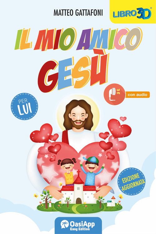 Il mio amico Ges. Per lui