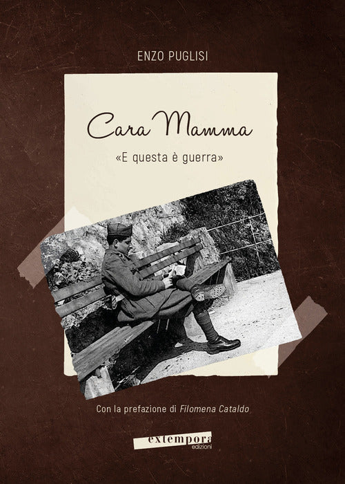 Cara mamma. «E questa è guerra»