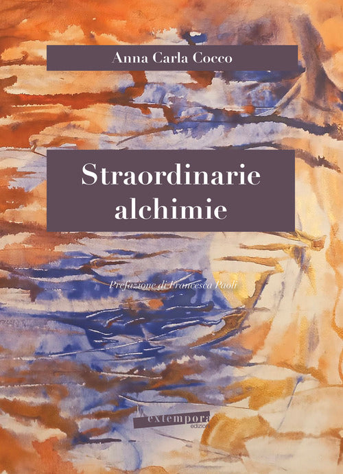 Straordinarie alchimie