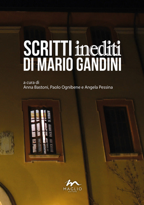 Scritti inediti di Mario Gandini