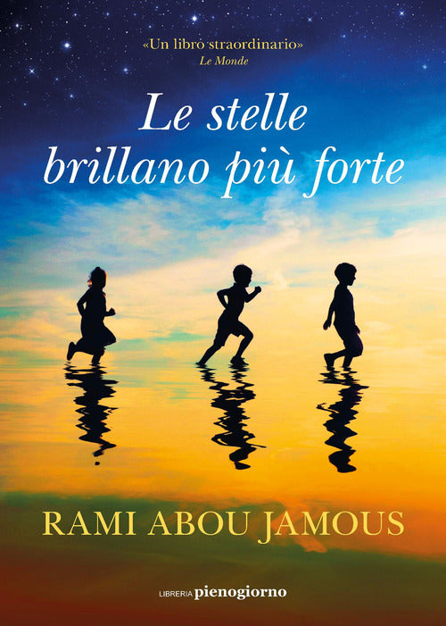 Le stelle brillano pi forte