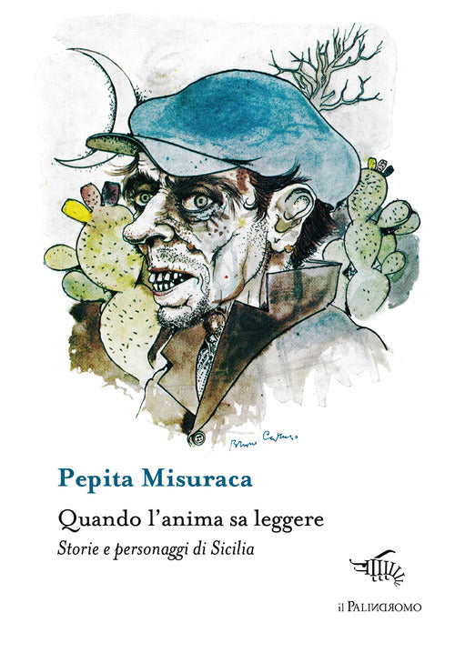 Cover of Quando l'anima sa leggere. Storie e personaggi di Sicilia