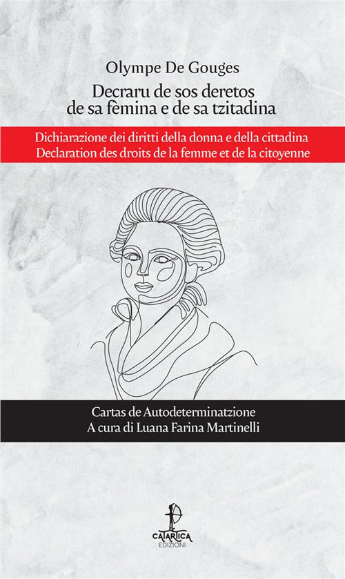 Decraru de sos deretos de sa fmina e de sa tzitadina-Dichiarazione dei diritti della donna e della cittadina-Declaration des droits de la femme et de la citoyenne