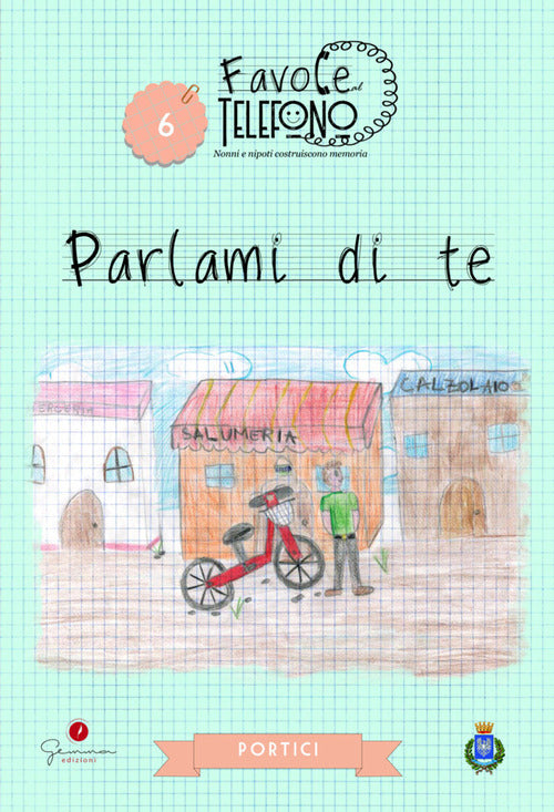 Parlami di te. Favole al telefono. Vol. 6