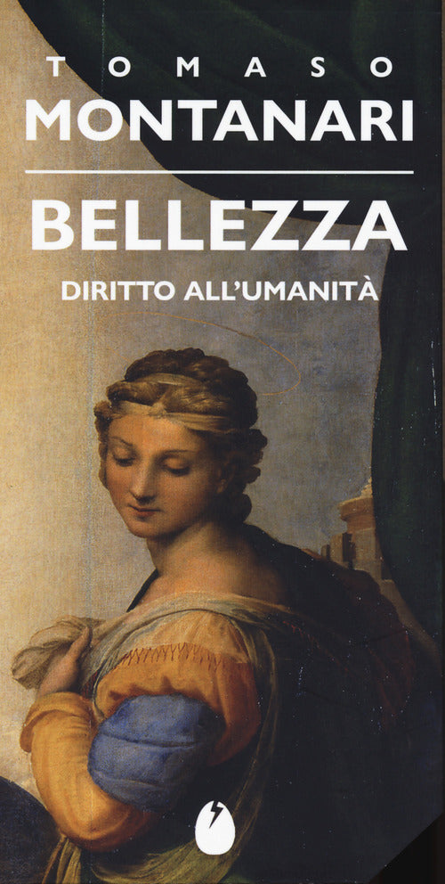 Bellezza. Diritto all'umanit