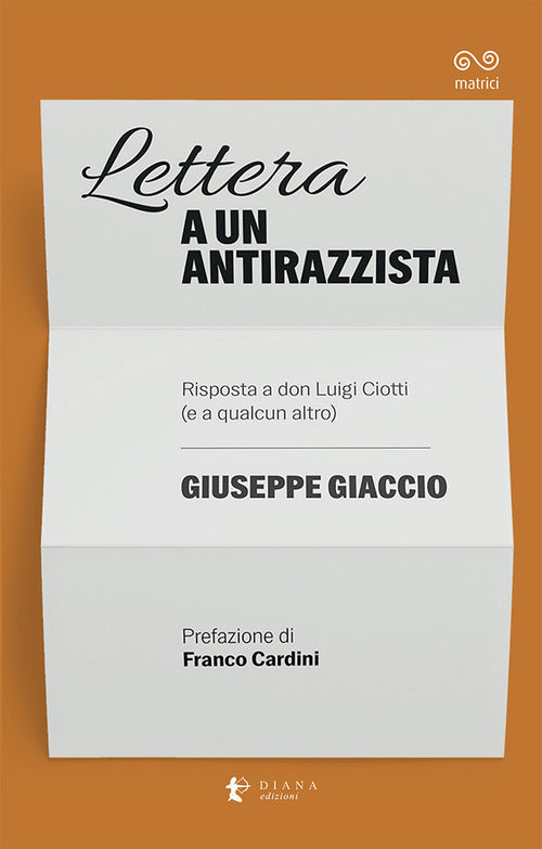 Cover of Lettera a un antirazzista. Risposta a don Luigi Ciotti (e a qualcun altro)