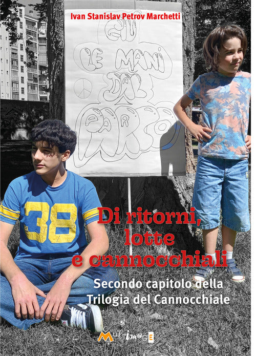 Di ritorni, lotte e cannocchiali. Secondo capitolo della Trilogia del Cannocchiale