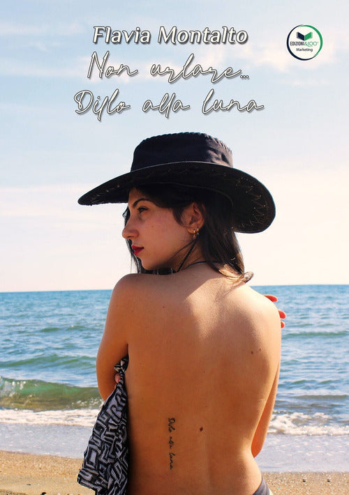 Cover of Non urlare... Dillo alla luna
