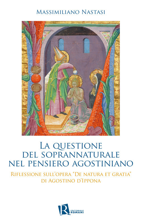 La questione del soprannaturale nel pensiero agostiniano. Riflessione sull'opera De natura et gratia di Agostino d'Ippona