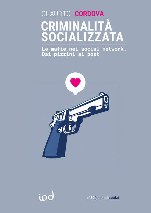 Criminalit organizzata. Le mafie nei social network. Dai pizzini ai post