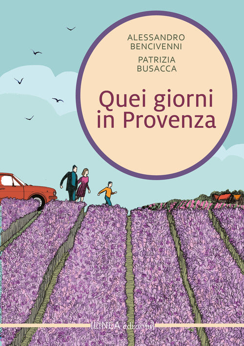 Quei giorni in Provenza