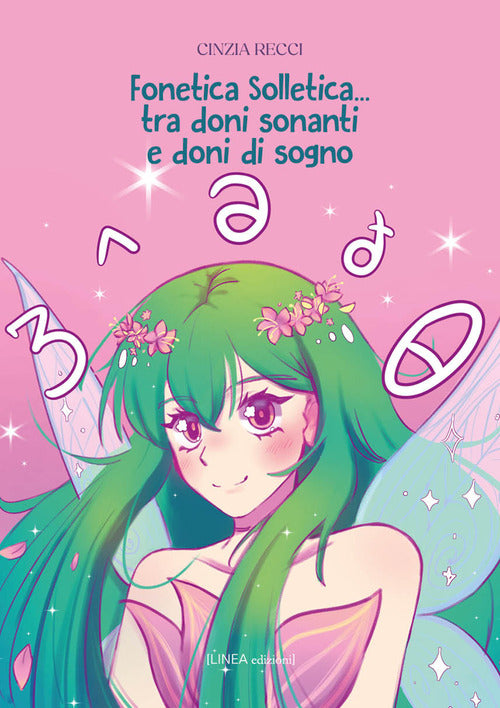Fonetica Solletica. Tra doni sonanti e doni di sogno