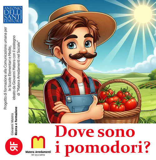 Dove sono i pomodori?