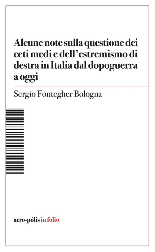 Cover of Alcune note sulla questione dei ceti medi e dell'estremismo di destra in Italia dal dopoguerra a oggi