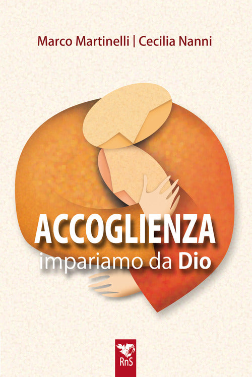 Accoglienza: impariamo da Dio