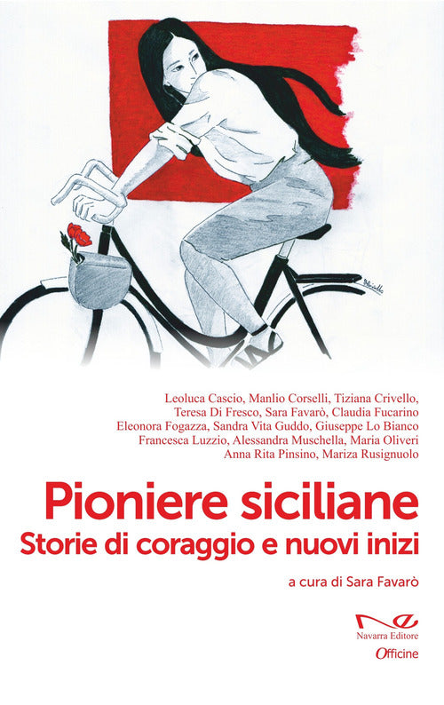 Pioniere siciliane. Storie di coraggio e nuovi inizi