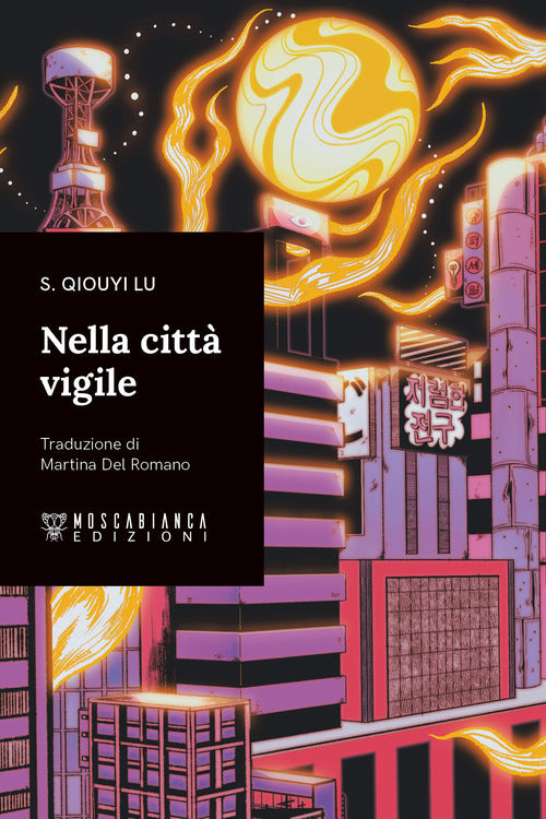 Nella citt vigile
