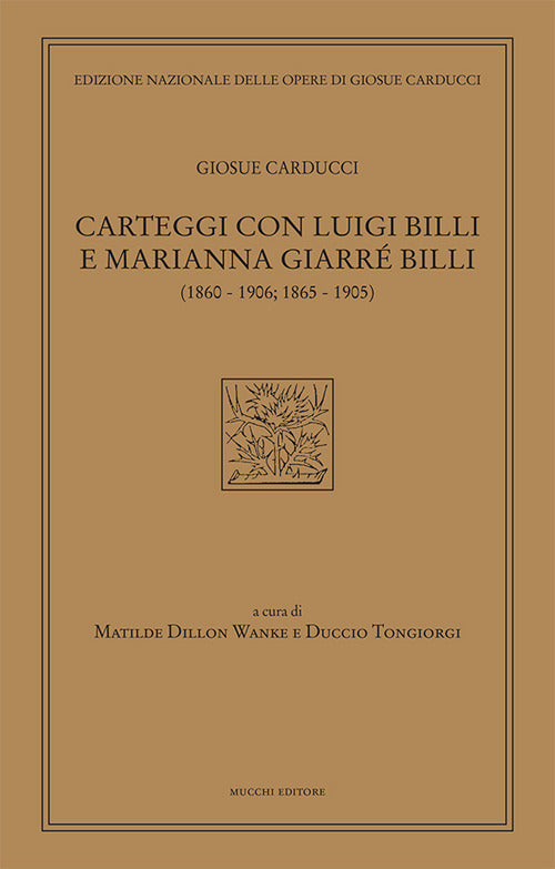 Carteggi con Luigi Billi e Marianna Giarr Billi (18601906; 18651905)