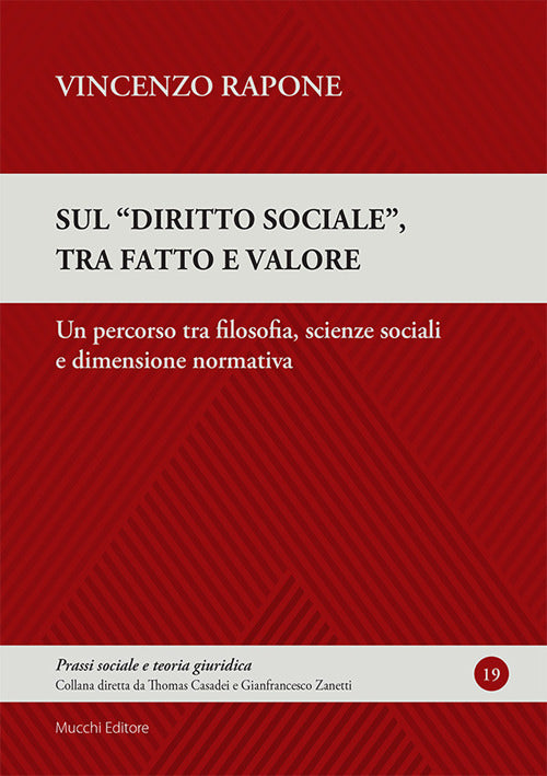 Sul diritto sociale, tra fatto e valore. Un percorso tra filosofia, scienze sociali e dimensione normativa