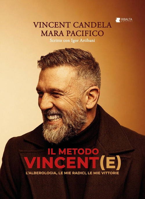 Il metodo vincent(e). L'alberologia, le mie radici, le mie vittorie