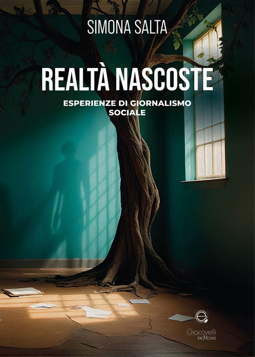 Realt nascoste. Esperienza di giornalismo sociale