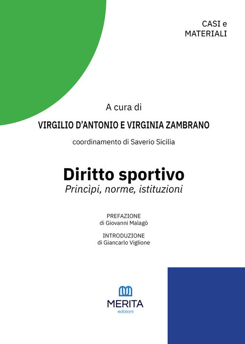 Diritto sportivo. Principi, norme, istituzioni