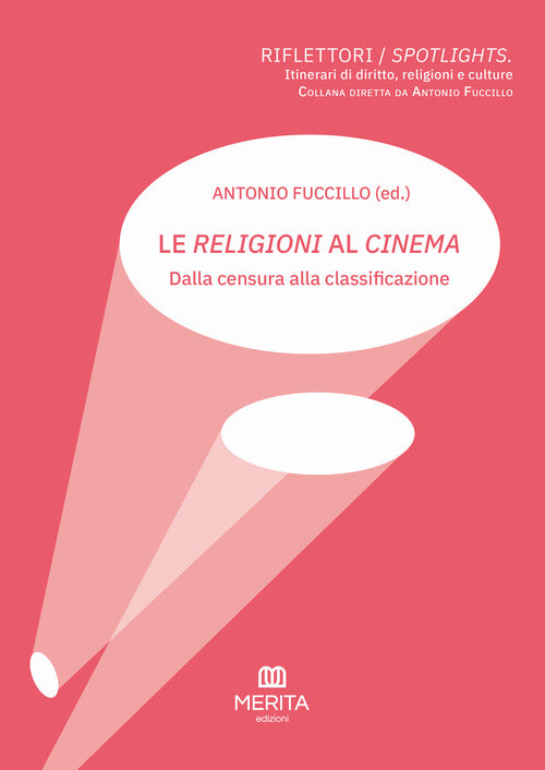 Le religioni al cinema. Dalla censura alla classificazione