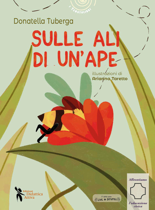 Sulle ali di un'ape