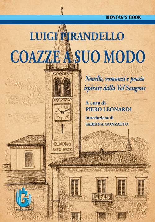 Coazze a suo modo. Novelle, romanzi e poesie ispirate dalla Val Sangone