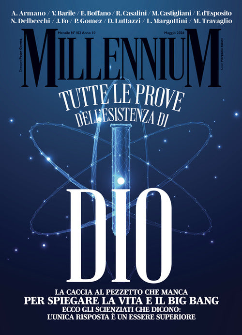 MillenniuM. Vol. 101: Tutte le prove dell'esistenza di Dio