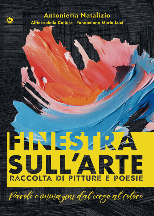 Finestra sull'arte. Parole e immagini dal verso al colore
