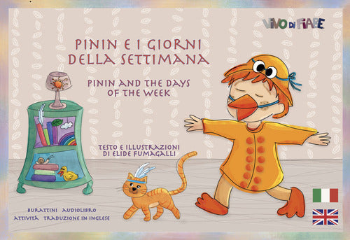 Pinin e i giorni della settimana. Schede per Kamishibai. Ediz. italiana e inglese