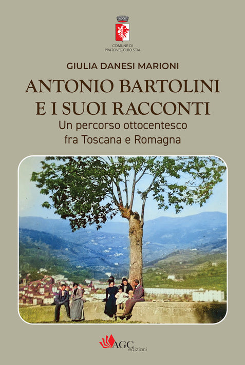 Antonio Bartolini e i suoi racconti. Un percorso ottocentesco fra Toscana e Romagna