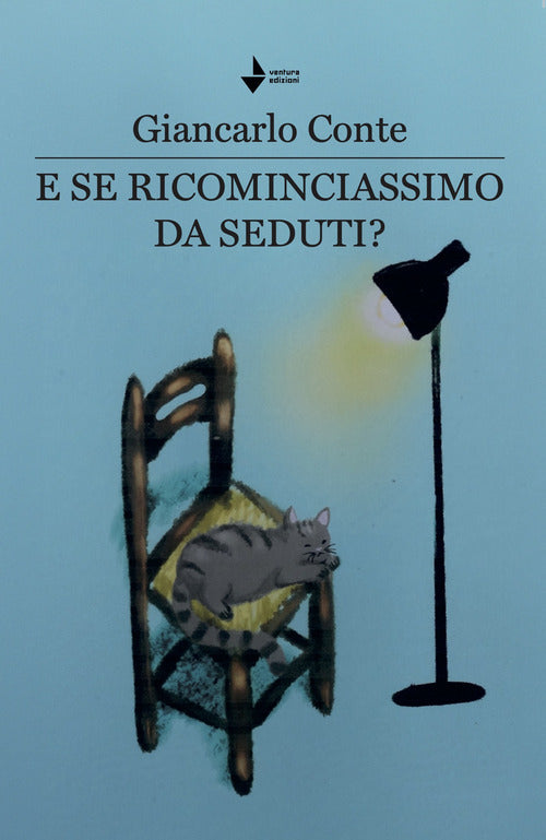E se ricominciassimo da seduti?