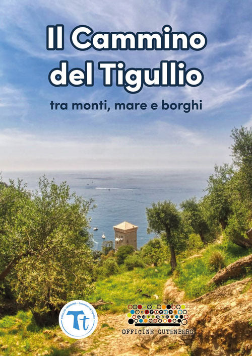 Il cammino del Tigullio