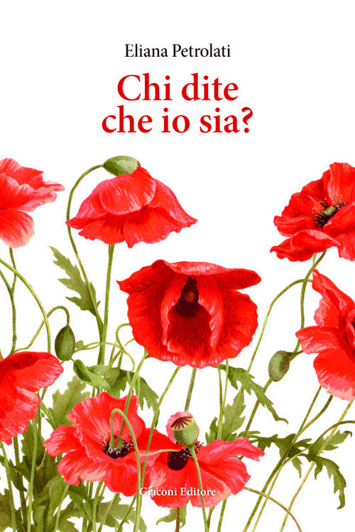 Chi dite che io sia?