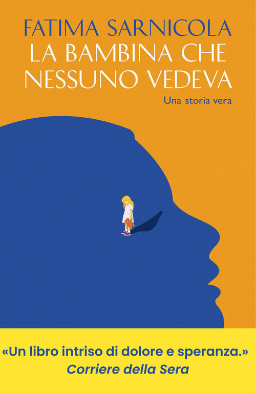 La bambina che nessuno vedeva