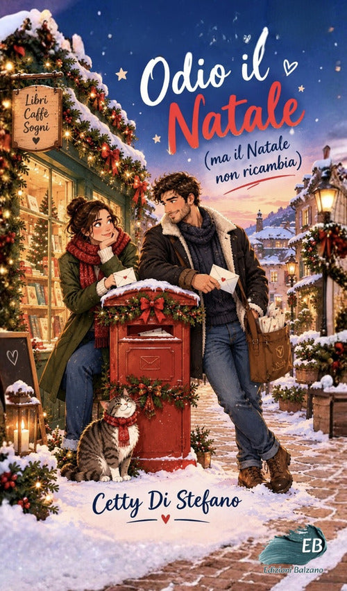 Odio il Natale (ma il Natale non ricambia)
