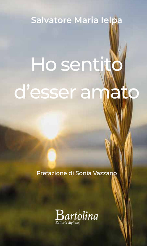 Ho sentito d'esser amato