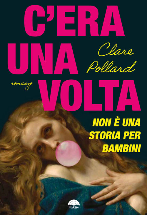 C'era una volta. Non una storia per bambini