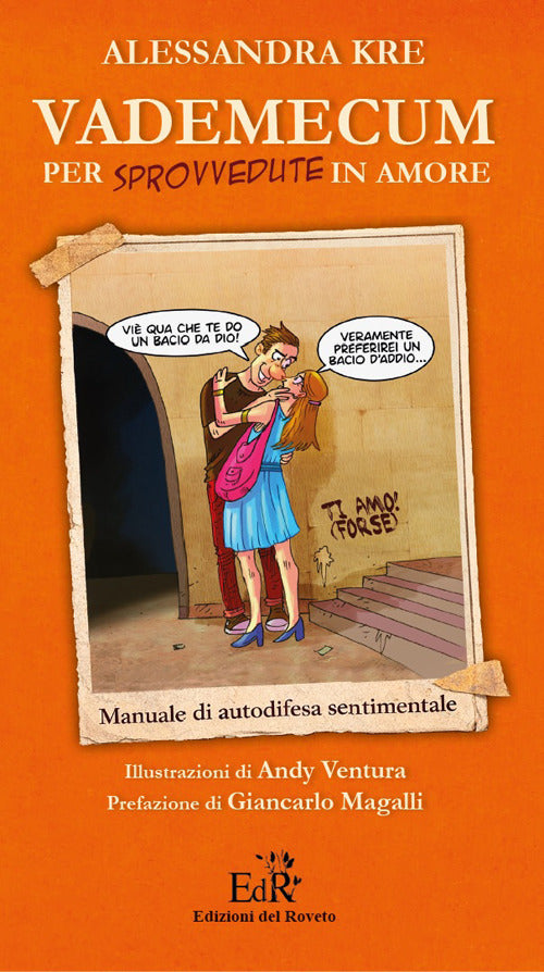 Vademecum per sprovvedute in amore