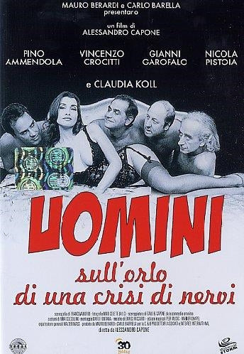 Uomini Sull'Orlo Di Una Crisi Di Nervi