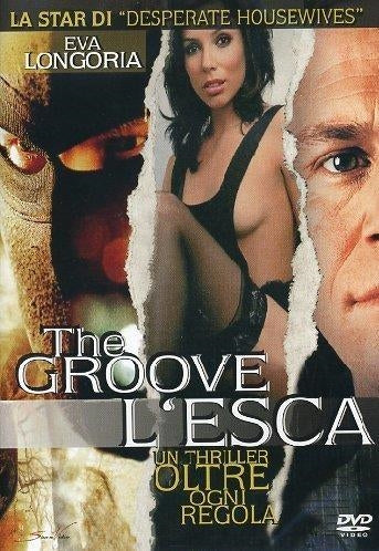 Groove (The) - L'Esca