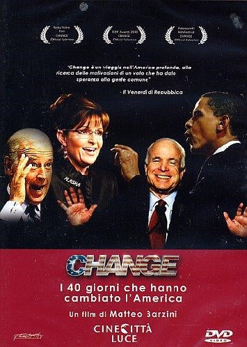 Change - I 40 Giorni Che Hanno Cambiato l'America